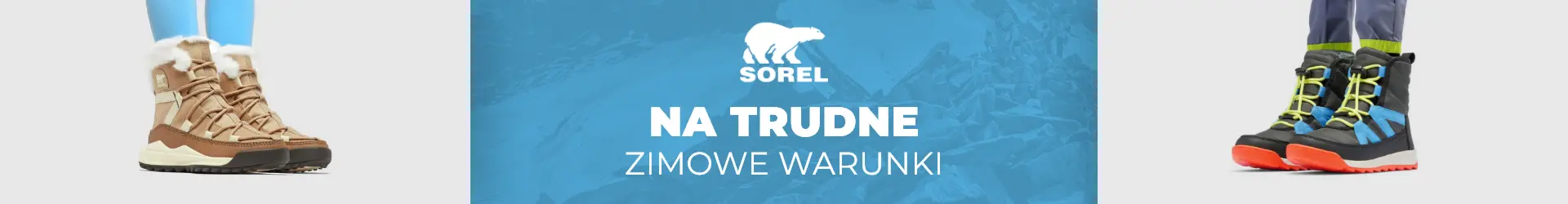 Sorel - Na trudne zimowe warunki
